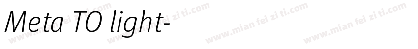Meta TO light字体转换
